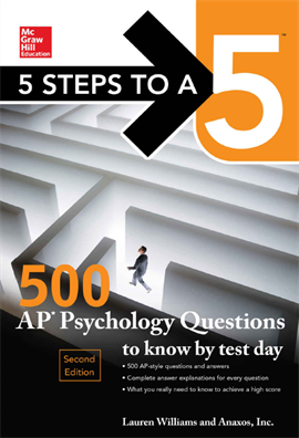 5 Steps to a 5 500 AP Psychology Questions to Know